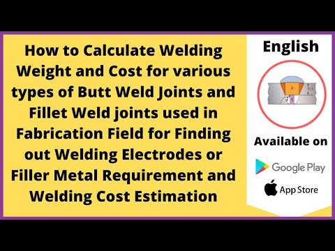 How to calculate Welding Weight and Cost of all types of Butt Weld &amp; Fillet Weld Joints|Eng|Let&#039;sFab