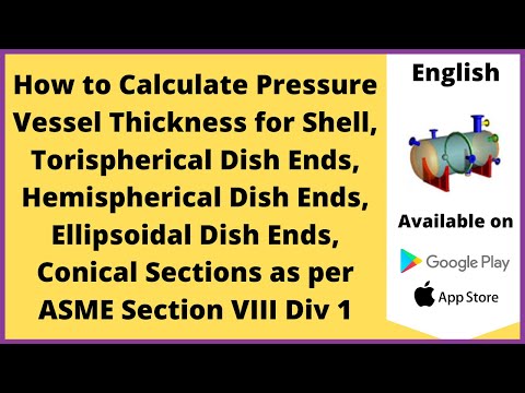 How to Calculate Pressure Vessel Thickness for Shell, Dish End, Cone as per ASME Code|Hindi|Let&#039;sFab