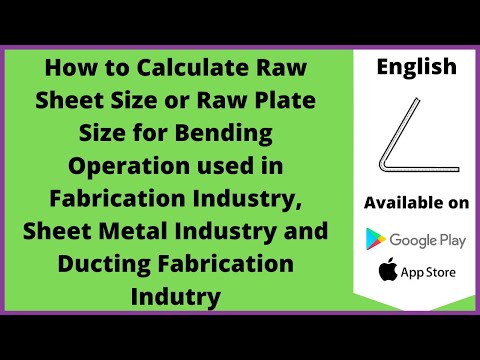 How to calculate raw sheet size or plate size for bending operation in fabrication |English|Let&#039;sFab